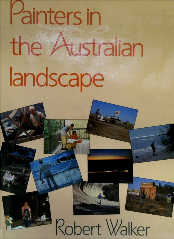 Painters in the Australian Landscape