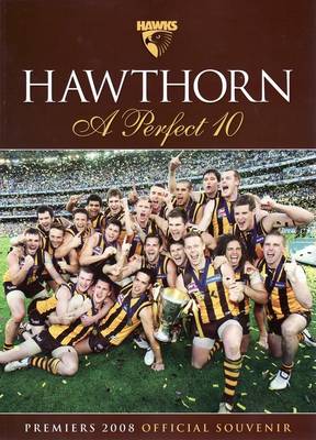 Hawthorn - A Perfect 10: Premiers 2008