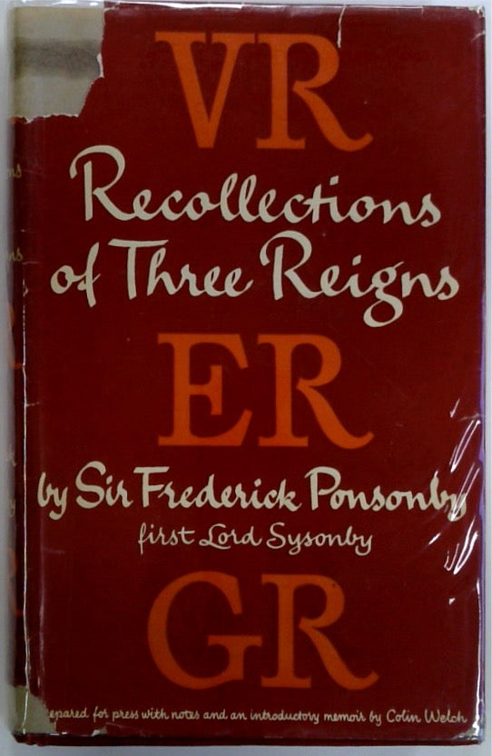 Recollections of Three Reigns