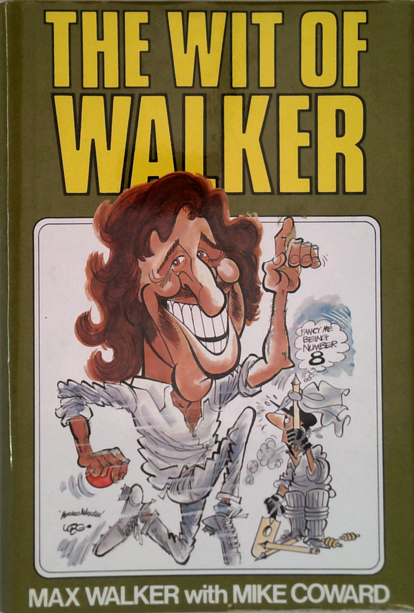 The Wit Of Walker