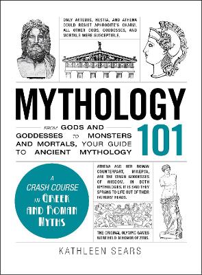 Mythology 101: From Gods and Goddesses to Monsters and Mortals, Your