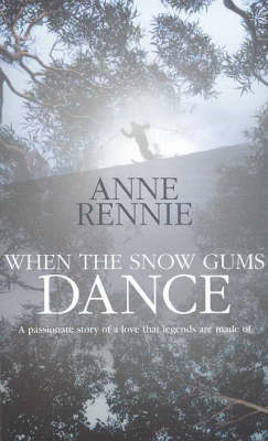 When the Snowgums Dance