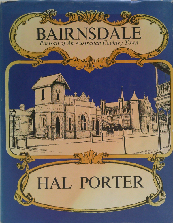 Bairnsdale: Portrait Of An Australian Country Town