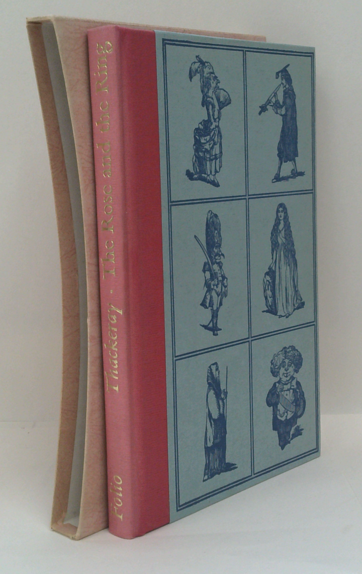 The Rose And The Ring; Or, The History Of Prince Giglio And Prince Bulbo: A Fireside Pantomime For Great And Small Children