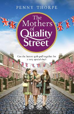 The Mothers of Quality Street (Quality Street, Book 2)