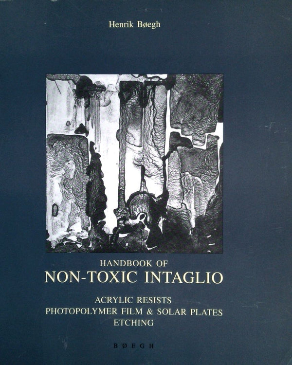 Handbook of Non-Toxic Intaglio