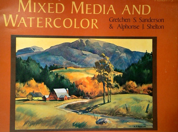 Mixed Media and Watercolor