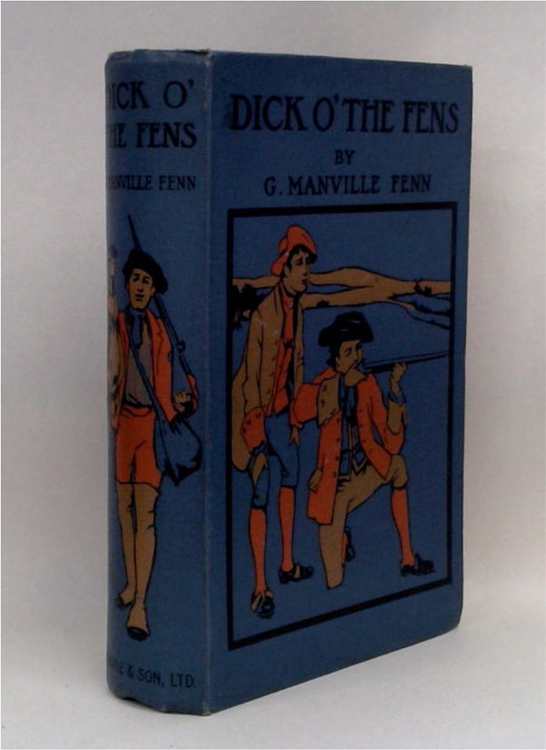 Dick o' the Fens: A Tale of the Great East Swamp