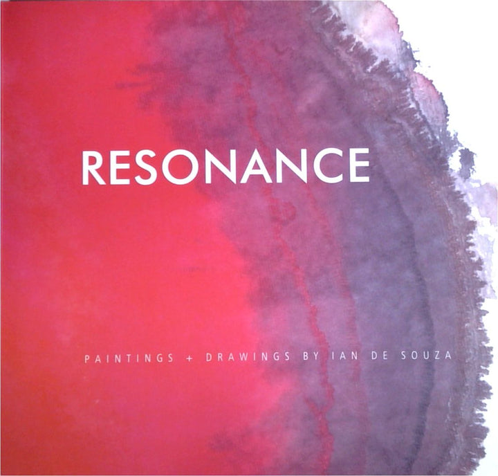 Resonance : Paintings + Drawings (SIGNED)