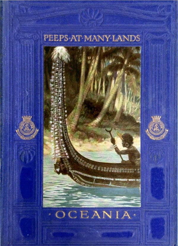 Oceania - Peeps at many Lands