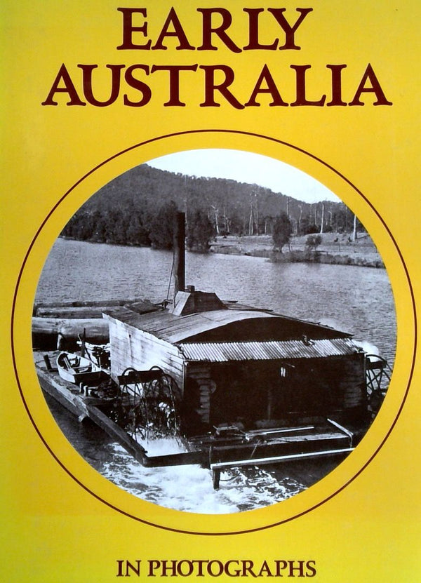 Early Australia in Photographs