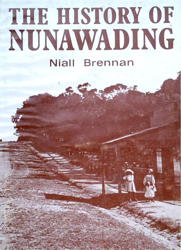 The History of Nunawading