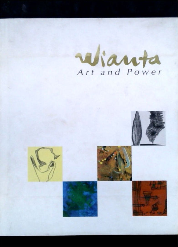Wianta: Art and Power