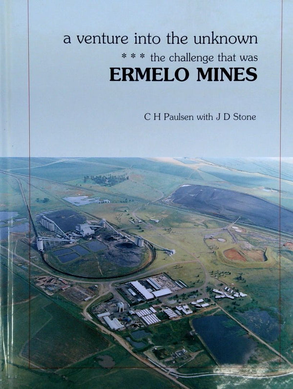 A Venture into the Unknown: The Challenges that was Ermelo Mines