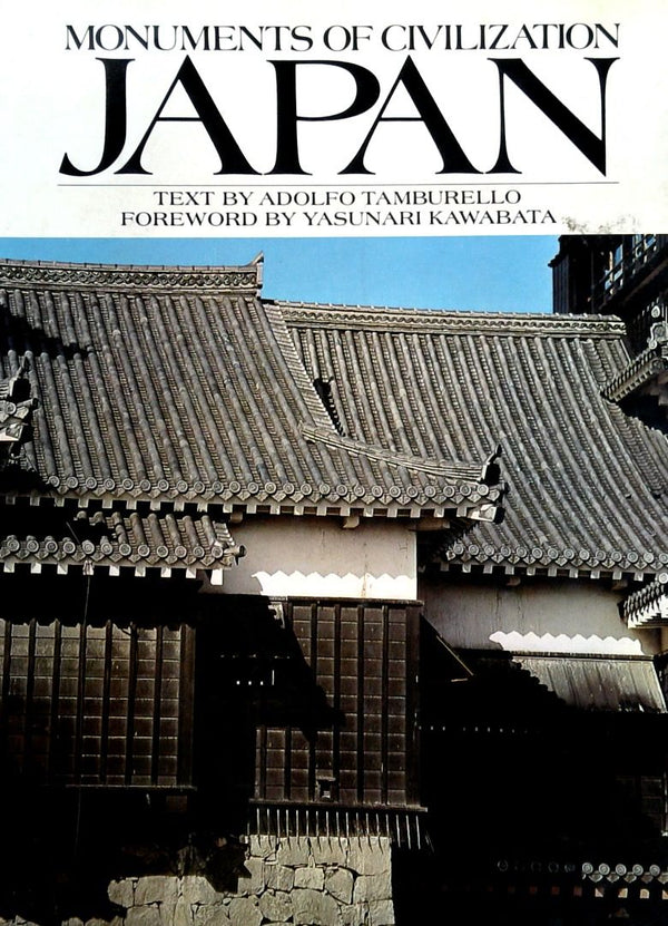 Japan - Monuments of Civilization