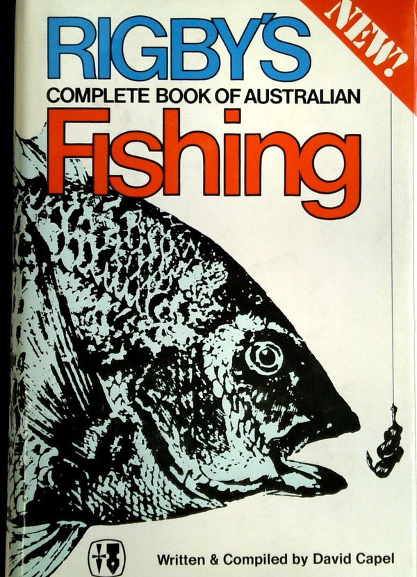 Rigby's Complete Book of Australian Fishing