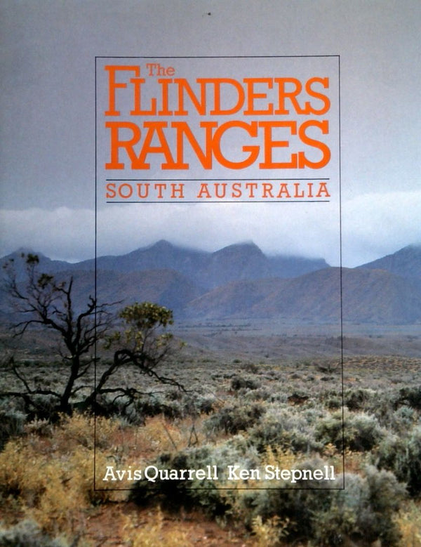 The Flinders Range - South Australia