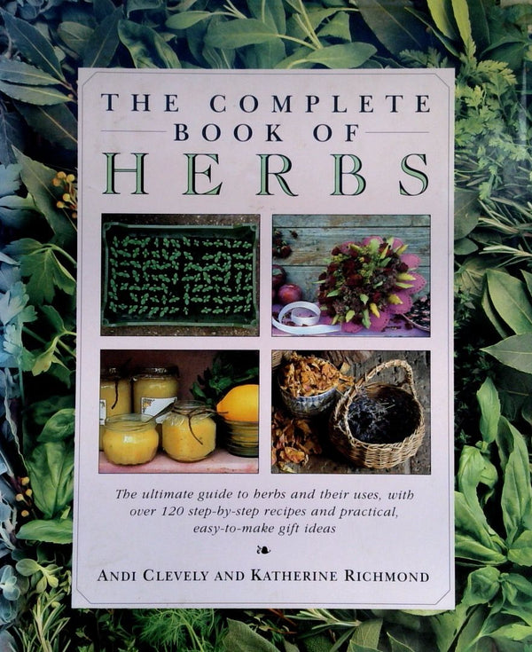 The Complete Book of Herbs