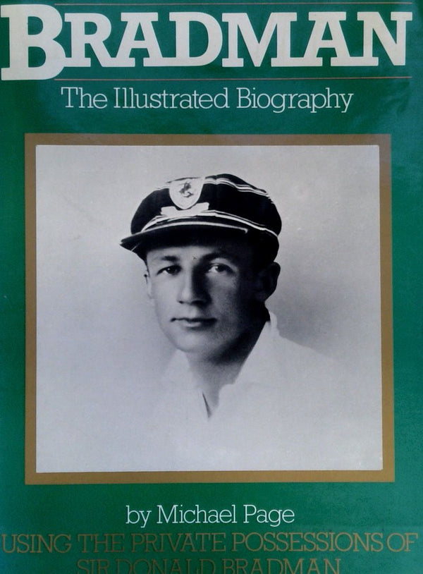 Bradman: The Illustrated Biography