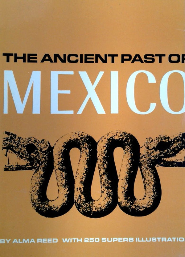 The Ancient Past of Mexico