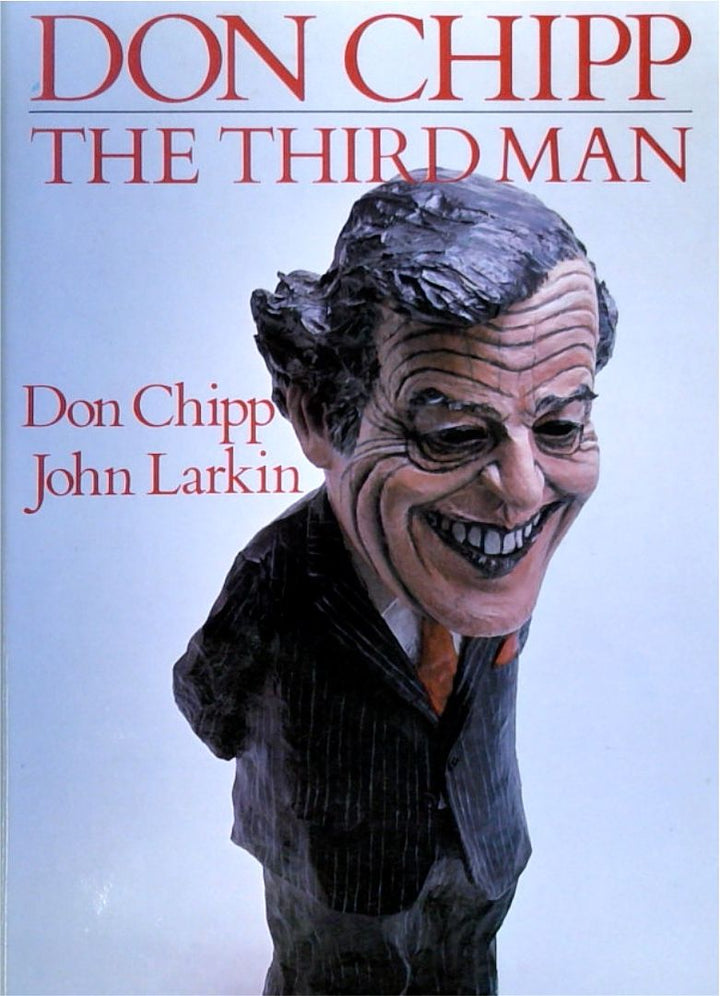 Don Chipp: The Third Man