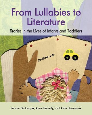 From Lullabies to Literature: Stories in the Lives of Infants and