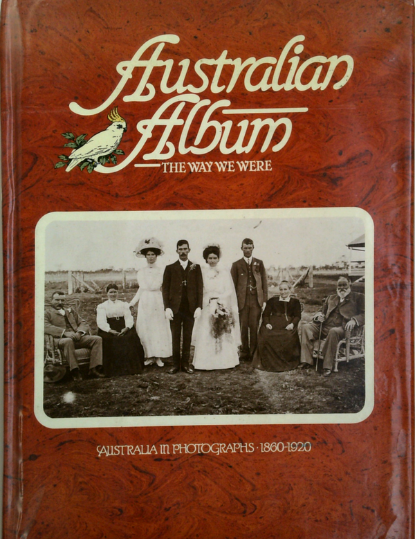 Australian Album: The Way We Were