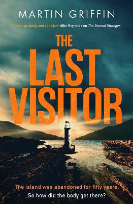 The Last Visitor: The nail-biting new thriller from the author of The