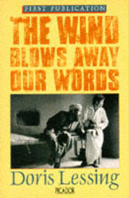 The Wind Blows Away Our Words