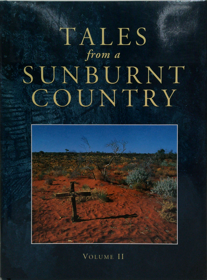 Tales From A Sunburnt Country: Volume II