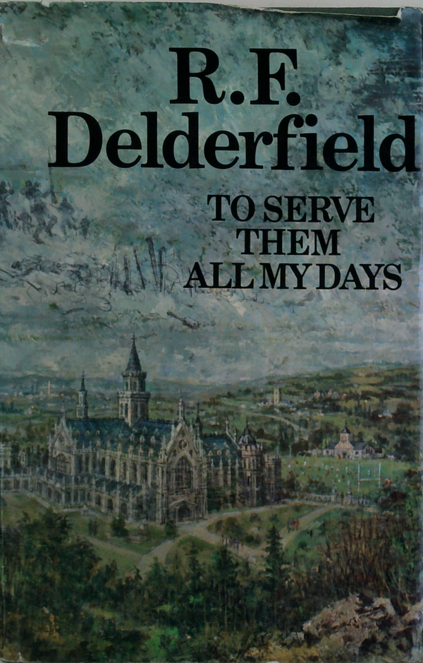 To Serve Them All My Days