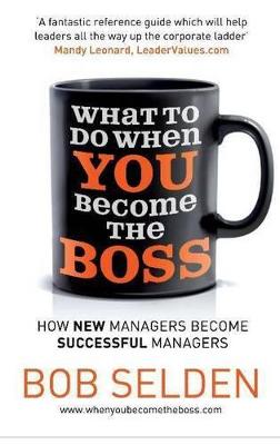 What to Do When You Become the Boss