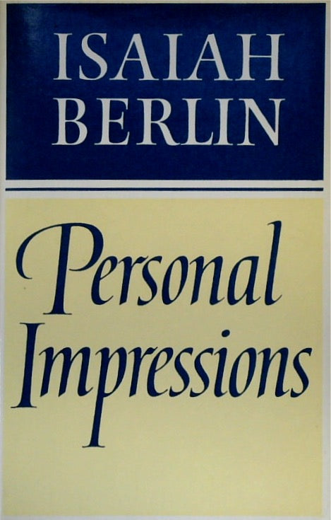 Personal Impressions (Selected writings)