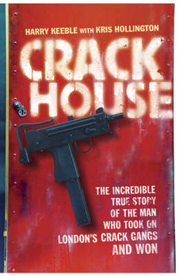 Crack House
