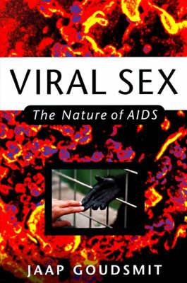 Viral Sex: The Nature of AIDS