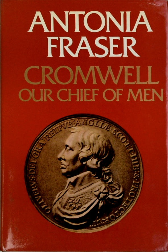 Cromwell, Our Chief of Men