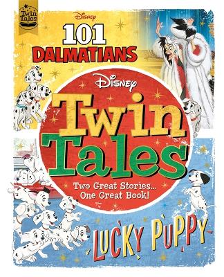 Disney Classics: Twin Tales: 101 Dalmatians/Lucky Puppy