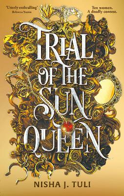 Trial of the Sun Queen: the sizzling and addictive fantasy romance