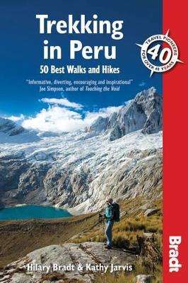 Trekking in Peru: 50 Best Walks and Hikes