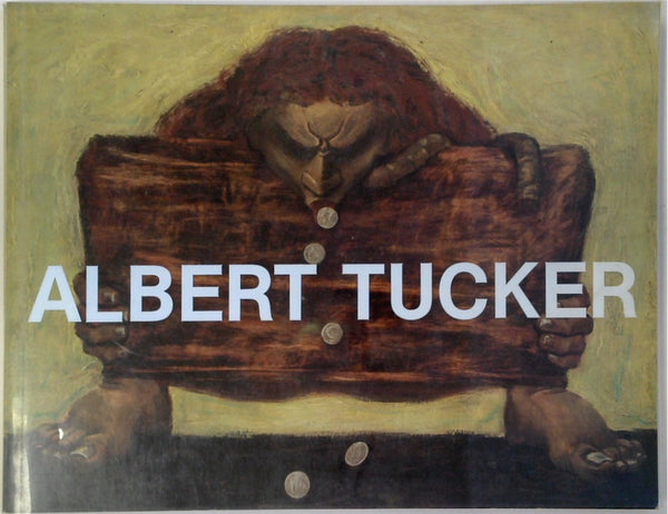 Albert Tucker Paintings 1945-1960