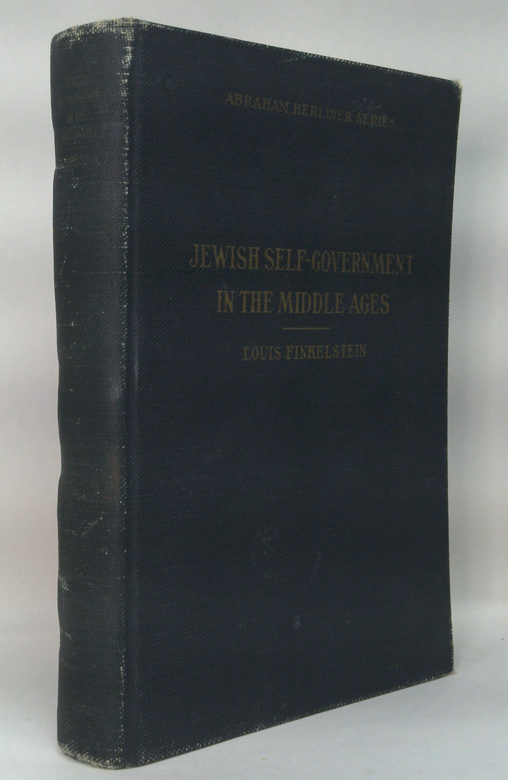 Jewish Self-Government In The Middle Ages (SIGNED)