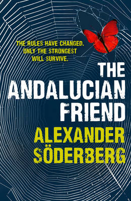 The Andalucian Friend: The First Book in the Brinkmann Trilogy