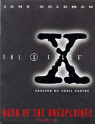 "X-files" Book of the Unexplained: v.1