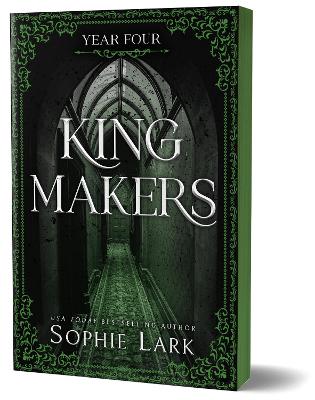 Kingmakers Year Four: A Spicy Dark College Mafia Romance (Kingmakers