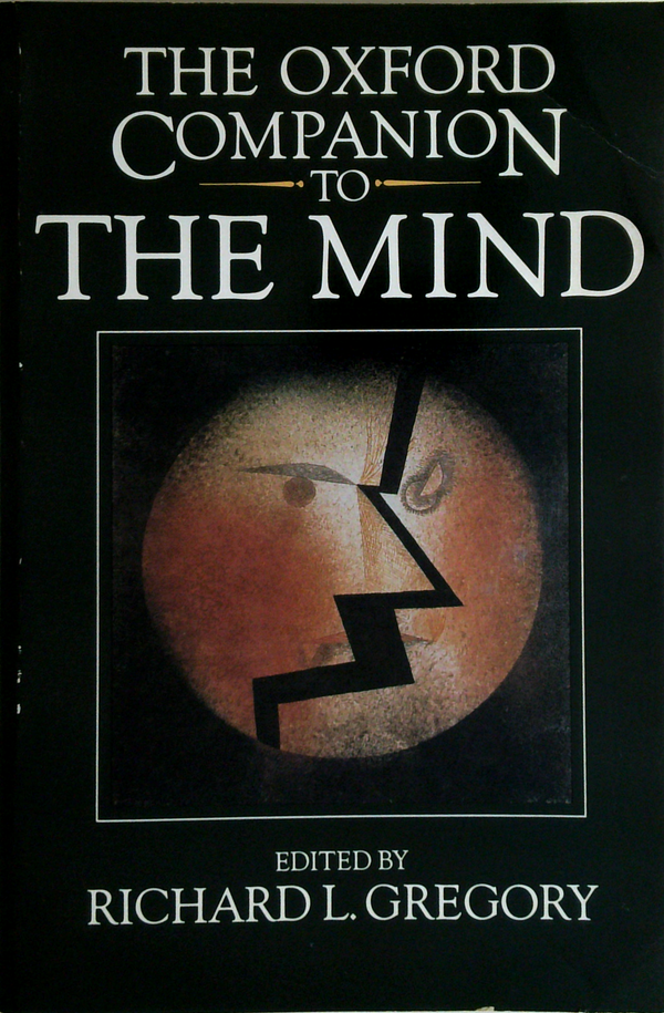 The Oxford Companion To The Mind