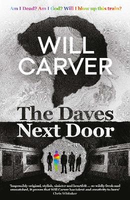 The Daves Next Door: The shocking, explosive new thriller from cult