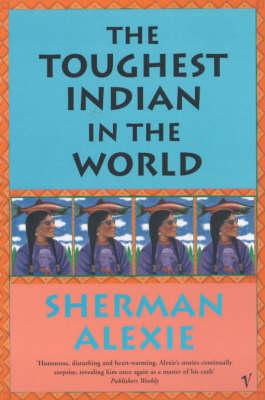 The Toughest Indian In The World