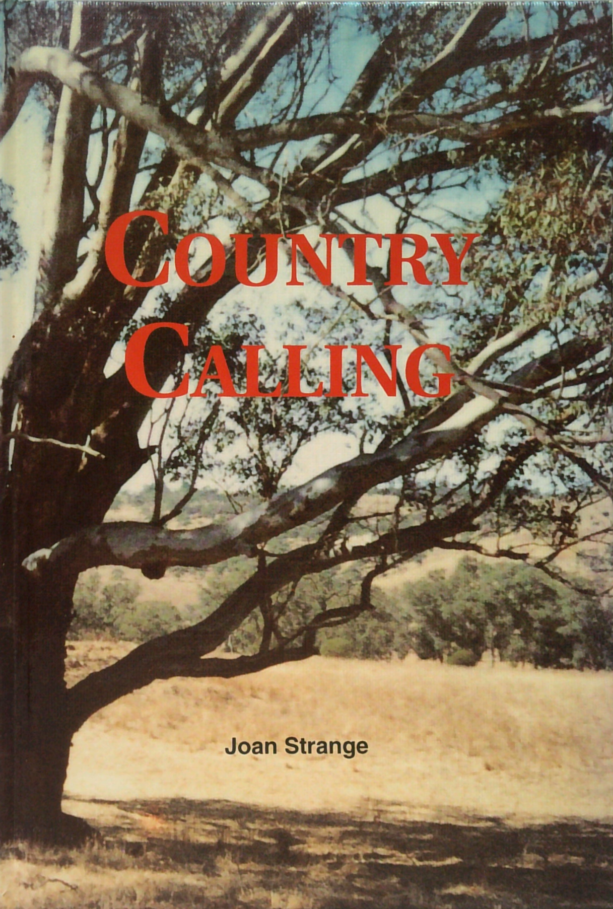 Country Calling: The New Poetry Collection Of The Spirit And Faces Of ...
