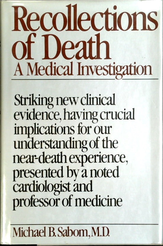 Recollections of Death: A Medical Investigation