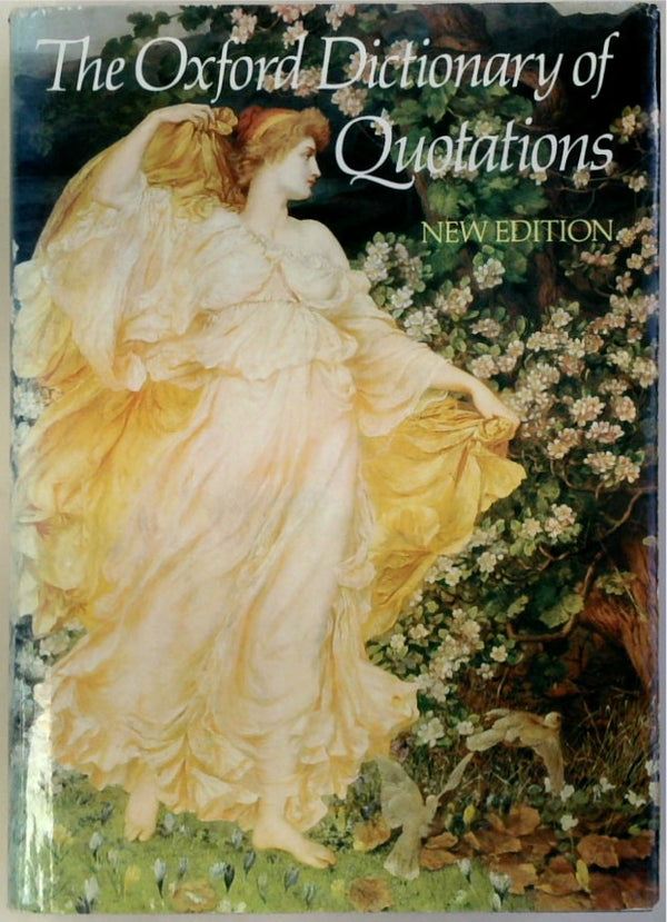 The Oxford Dictionary of Quotations